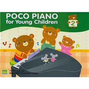 Poco Piano For Young Children  Book 2 by Margaret OSullivan Farrell