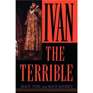 Ivan the Terrible by Nikita Romanoff