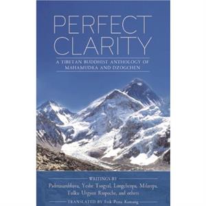 Perfect Clarity by Tulku Urgyen Rinpoche