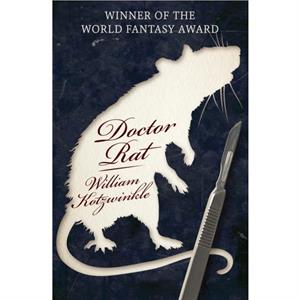 Doctor Rat by William Kotzwinkle