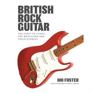 British Rock Guitar by Mo Foster