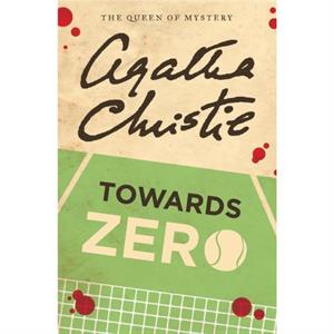 Towards Zero by Agatha Christie