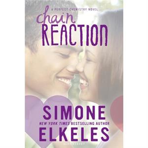 Chain Reaction by Simone Elkeles