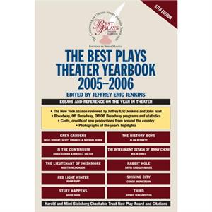 The Best Plays Theater Yearbook 20052006 by Edited by Jeffrey Eric Jenkins