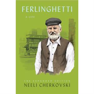 Ferlinghetti by Neeli Cherkovski