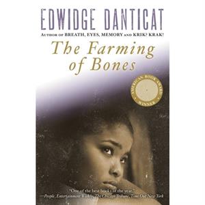 The Farming of Bones by Edwidge Danticat