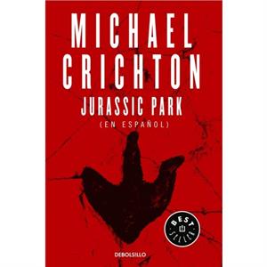 Jurassic Park Spanish Edition by Michael Crichton