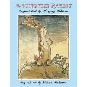 The Velveteen Rabbit by Margery Williams