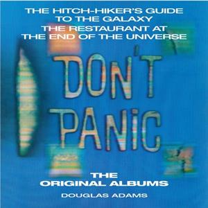 The Hitchhikers Guide to the Galaxy The Original Albums by Douglas Adams