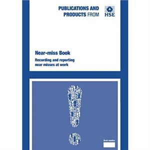 Nearmiss book by HSE