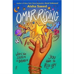 Omar Rising by Aisha Saeed