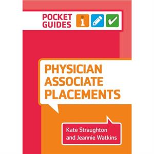 Physician Associate Placements by Watkins & Jeannie St Georges & University of London