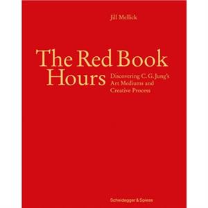 The Red Book Hours by Jill Mellick