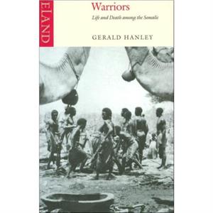 Warriors by Gerald Hanley