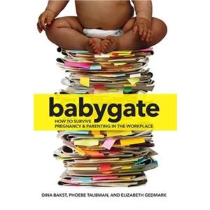 Babygate by Elizabeth Gedmark