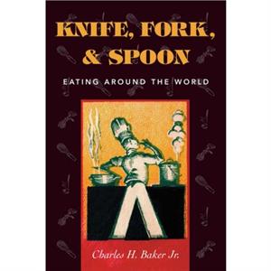 Knife Fork and Spoon by Baker & Charles H. & Jr.