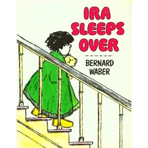 Ira Sleeps Over by Bernard Waber