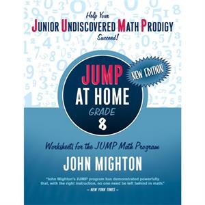 JUMP at Home Grade 8 by John Mighton