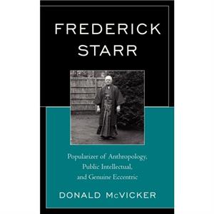 Frederick Starr by Donald McVicker