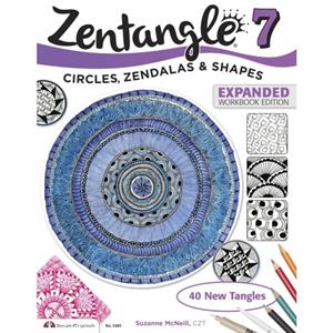 Zentangle 7 Expanded Workbook Edition by McNeill & Suzanne & CZT