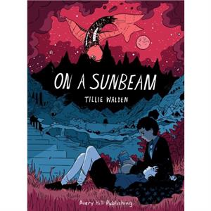 On A Sunbeam by Tillie Walden