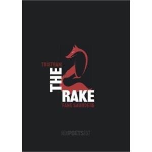 The Rake by Tristram Fane Saunders