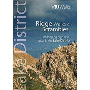 Lake District Ridge Walks  Scrambles by Carl Rogers