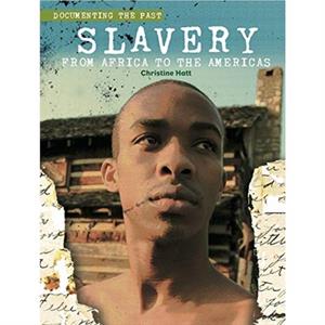 Slavery by Christine Hatt