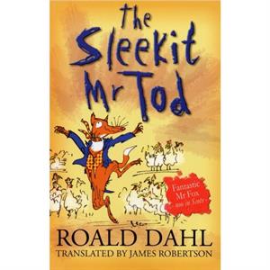 Sleekit Mr Tod by Roald Dahl