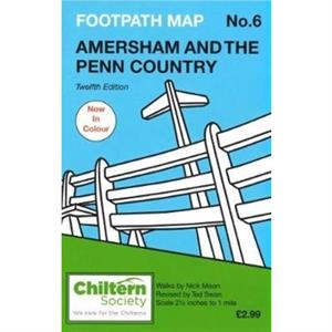 Chiltern Society Footpath Map No. 6  Amersham and the Penn Country by Nick Moon