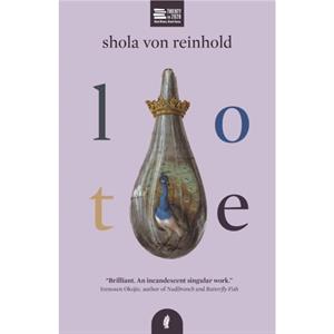 LOTE by Shola von Reinhold