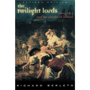 The Twilight Lords by Richard Berleth
