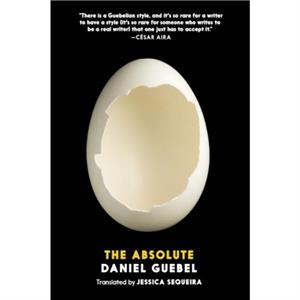 The Absolute by Daniel Guebel