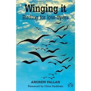 Winging it by Andrew Fallan