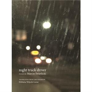 night truck driver by Marcin wietlicki
