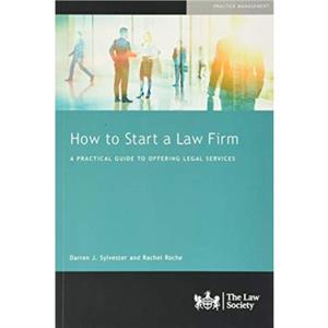 How to Start a Law Firm by Rachel Roche