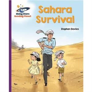 Reading Planet  Sahara Survival  Purple Galaxy by Stephen Davies