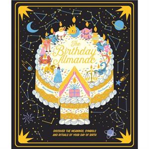 The Birthday Almanac by Claire Saunders