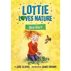 Lottie Loves Nature by Jane Clarke