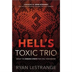 Hells Toxic Trio by Ryan Lestrange