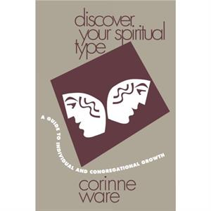 Discover Your Spiritual Type by Corinne Ware