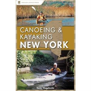 Canoeing  Kayaking New York by Kevin Stiegelmaier