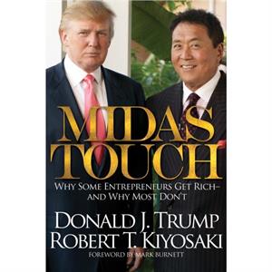 Midas Touch by Donald J. Trump