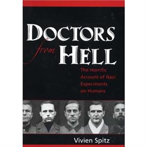 Doctors from Hell by Vivien Spitz