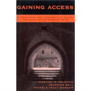 Gaining Access by Michele Tracy Berger