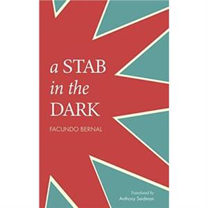 A Stab in the Dark by Facundo Bernal