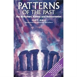 Patterns of the Past by Judy H. Hall