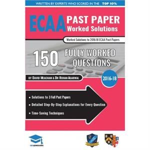 ECAA Past Paper Worked Solutions by Dr Rohan Agarwal