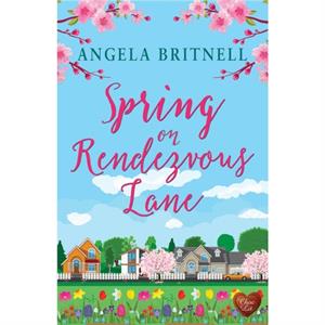 Spring on Rendezvous Lane by Angela Britnell