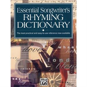 Essential Songwriters Rhyming Dictionary by Kevin M Mitchell